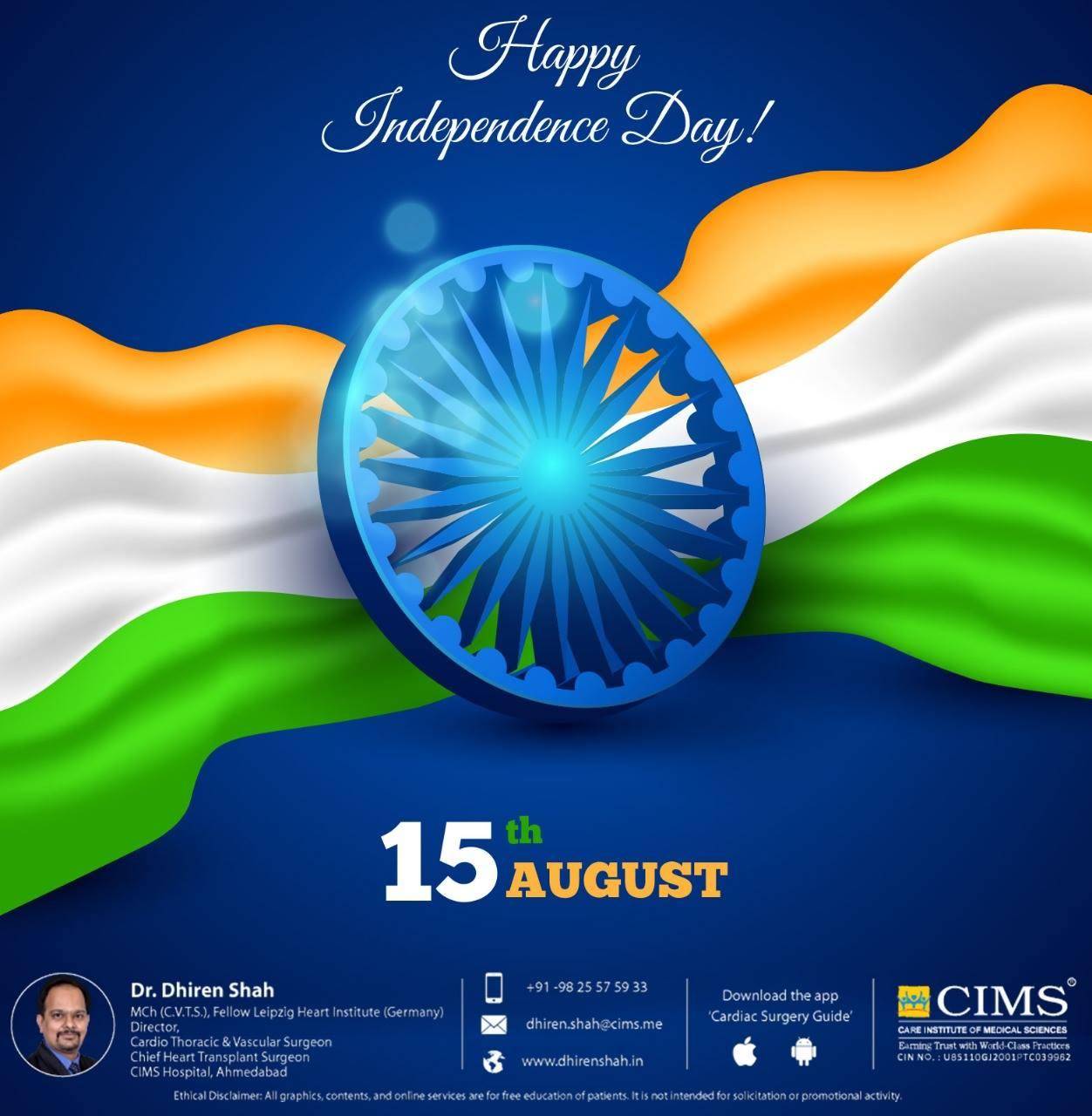 Happy Independence Day. | The Best Cardiac Surgeon in Ahmedabad ...