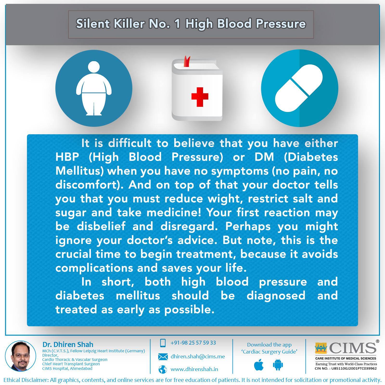 Silent killer No.1 high blood pressure.