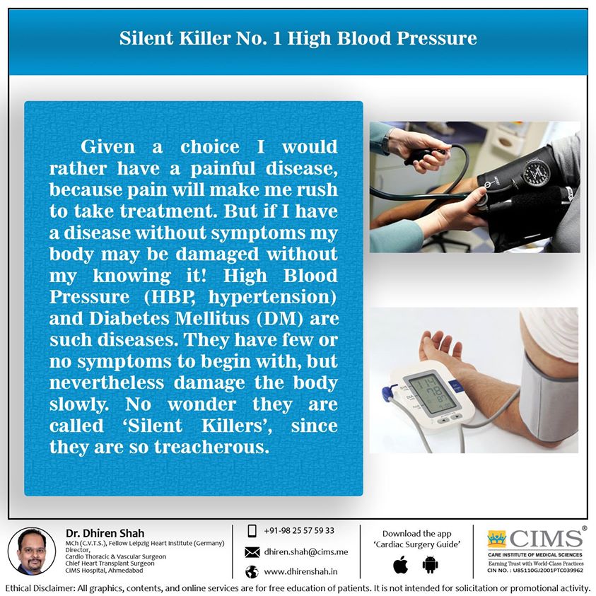 Silent killer No.1 high blood pressure.